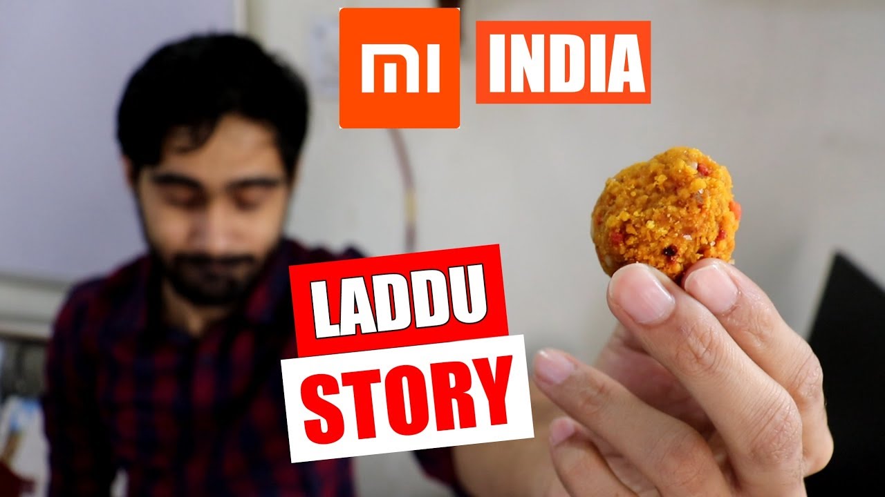 MI ( REDMI ) INDIA, THE LADDU STORY ft Redmi note 7 Pro