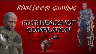Rust Headshot Compilation Video