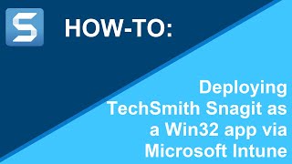 Famous Deploying TechSmith Snagit as a Win32 app via Microsoft Intune Wealth