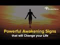 Speakingtree  powerful awakening signs that will change your life
