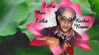 Rachid Nouni : Salat Wa Salam Aala Imam Lersal : Hamid Mad