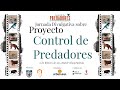 Jornadas Divulgativa sobre PROYECTO CONTROL DE PREDADORES