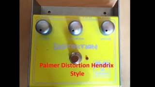 Palmer Distortion Hendrix Style
