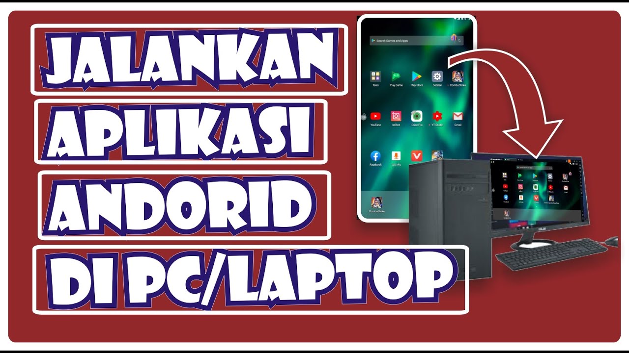 CARA MENJALANKAN APLIKASI  ANDROID DI LAPTOP  TERBARU  YouTube