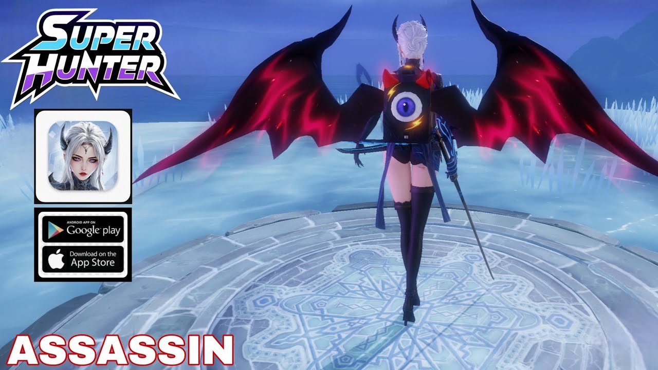SUPER HUNTER GAMEPLAY ( Assassin ) NEW MMORPG FOR ANDROID/iOS - YouTube