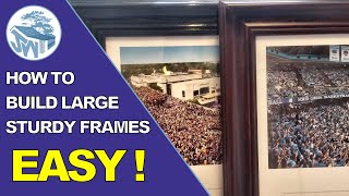 Easy Way to Build Sturdy Picture Frames | How to make large frames with perfect strong corners