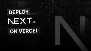 Deploy Next on Vercel