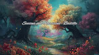 Seasons and Narcissus Bastille Cover by RosaLuna
