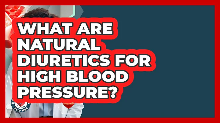 What Are Natural Diuretics For High Blood Pressure? - Hypertension Help Hub