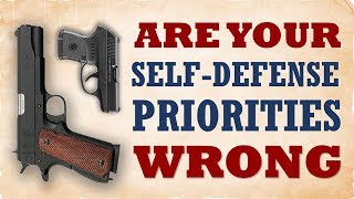 Effective Armed Self Defense   Setting the Right Priorities