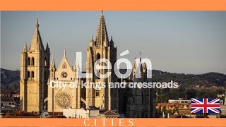 Download Lagu LEÓN: CITY OF KINGS AND CROSSROADS MP3