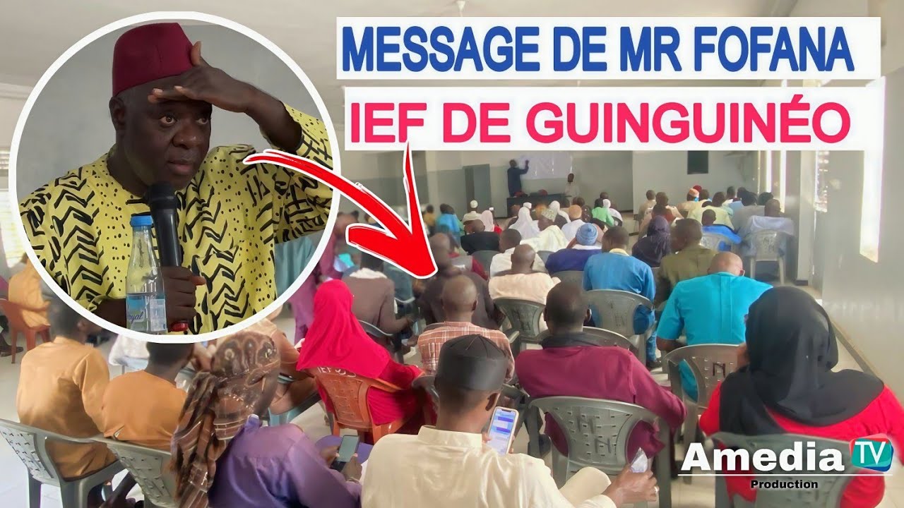 Message de El Hadji Doudou FOFANA IEF DE GUINGUINÉO AU ENSEIGNANTS ARABES DE L'IEF
