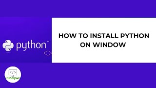 Install Python3 On Window