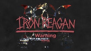 Iron Reagan - Warning (Official Audio)