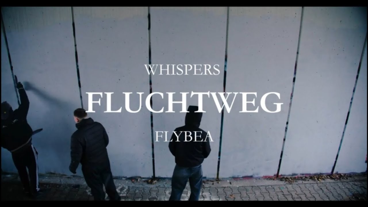 Whispers - FLUCHTWEG (prod. Flybea)