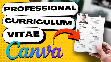 Canva Tutorial: How to Create a Professional CV (Curriculum Vitae)