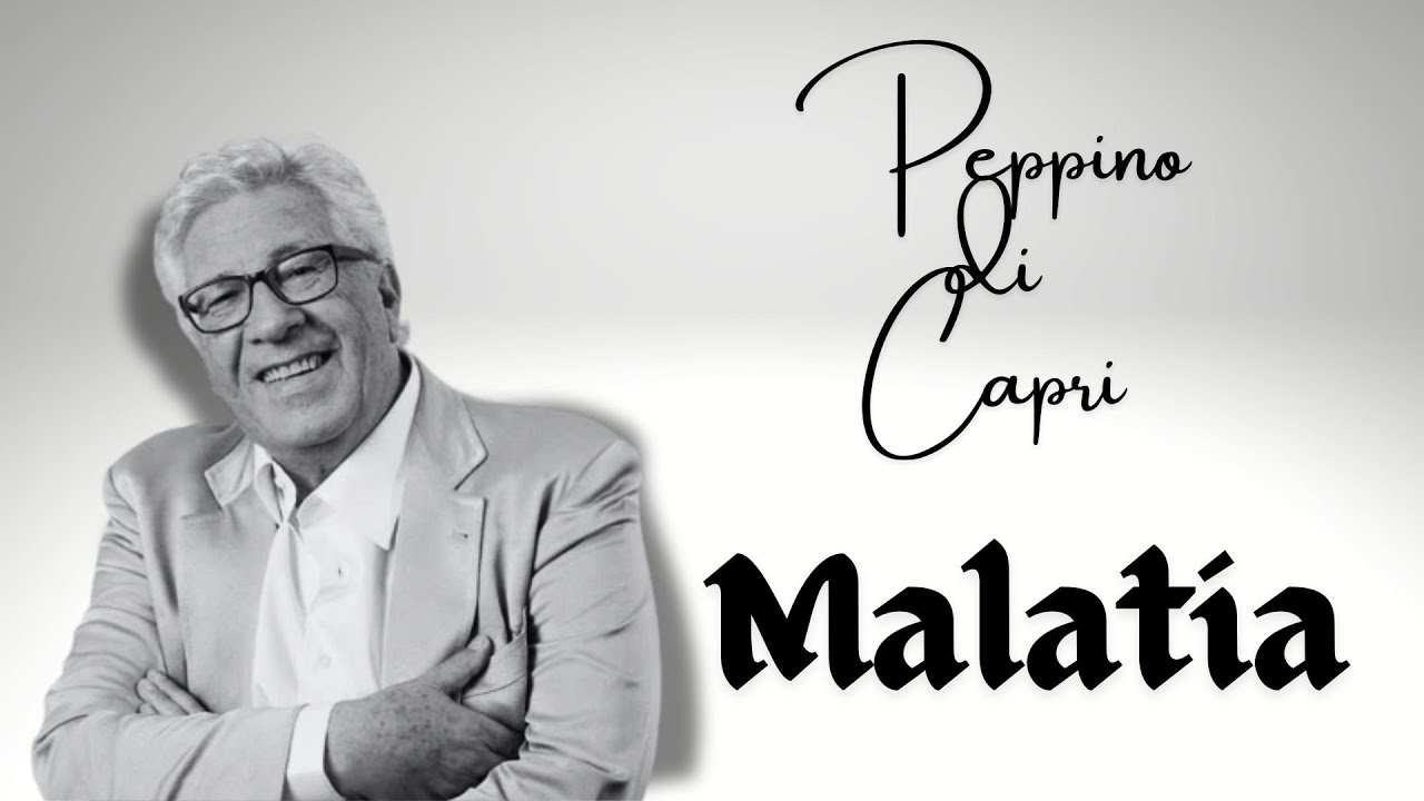 YouTubeでPeppino Di Capri - Malatiaを視聴