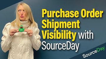 Purchase Order Shipment Visibility with SourceDay
