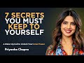 Priyanka Chopra__"7 Must-Keep Secrets for Personal Growth" Motivational Speech