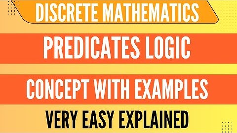 Predicate logic | Predicate in discrete mathematics 