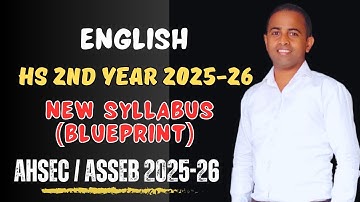 hs 2nd year English syllabus 2025-26| Ahsec / ASSEB| final syllabus/ class 12