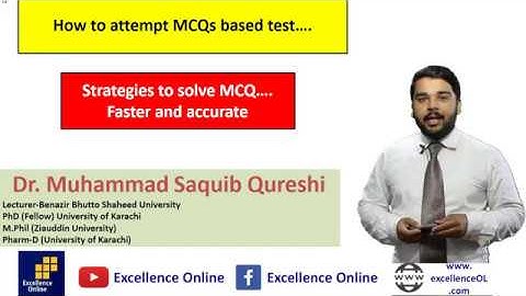 How To Attempt MCQS Based Test Explained By Dr Saquib Qureshi