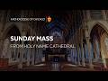 Sunday Mass In English From Holy Name Cathedral 5 10 2026 