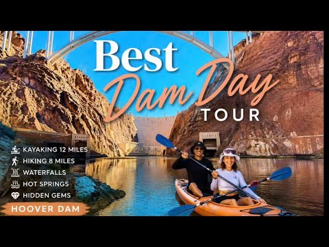 This is the BEST Dam Day Trip from Las Vegas! Hoover Dam Kayak 12 miles  + hidden Hot Springs