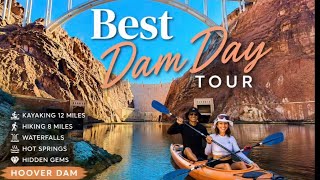 This is the BEST Dam Day Trip from Las Vegas! Hoover Dam Kayak 12 miles  + hidden Hot Springs