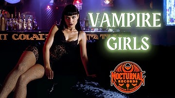 Nightshift - Vampire Girls  (Official Music Video)