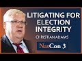 Christian Adams | Litigating for Election Integrity | NatCon 3 Miami