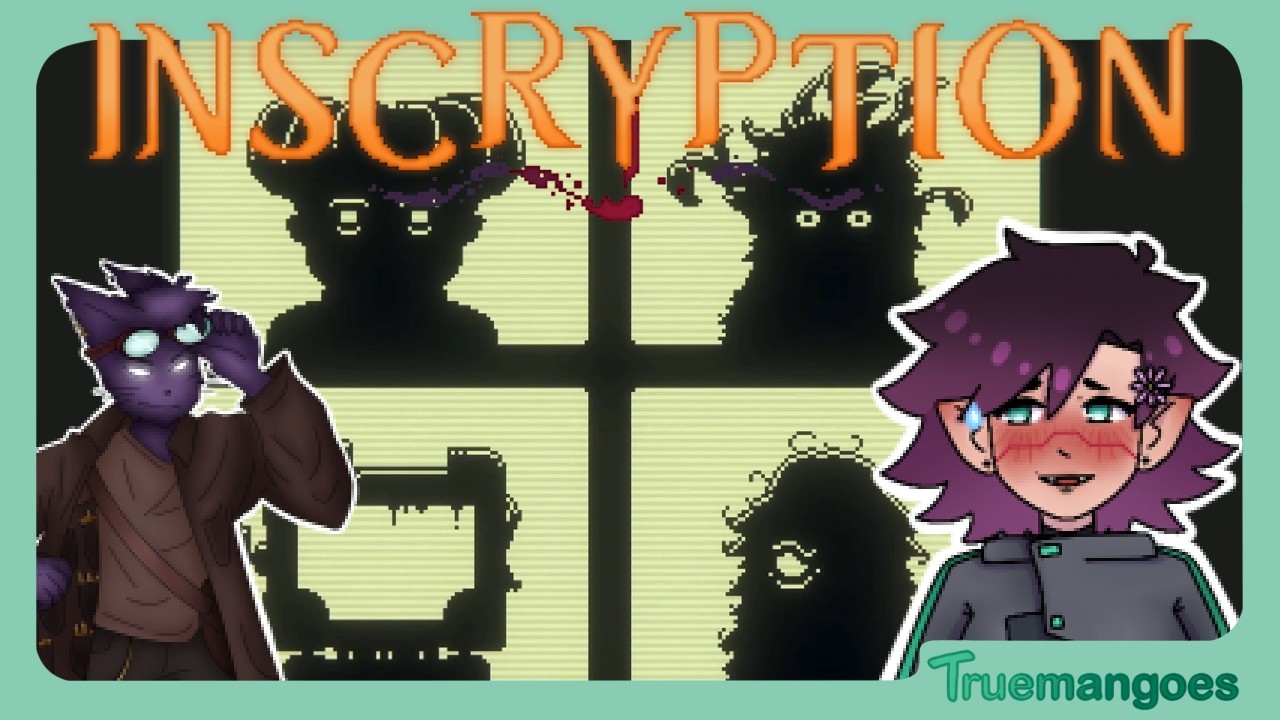 UNLEASHING THE SCRYBES ~ Inscryption ~ VOD (w/Wilfre × Nelly) - YouTube