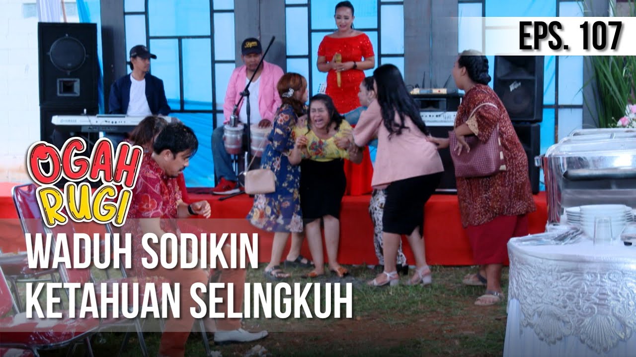 OGAH RUGI - Sodikin Ketahuan Selingkuh [16 Desember 2019]