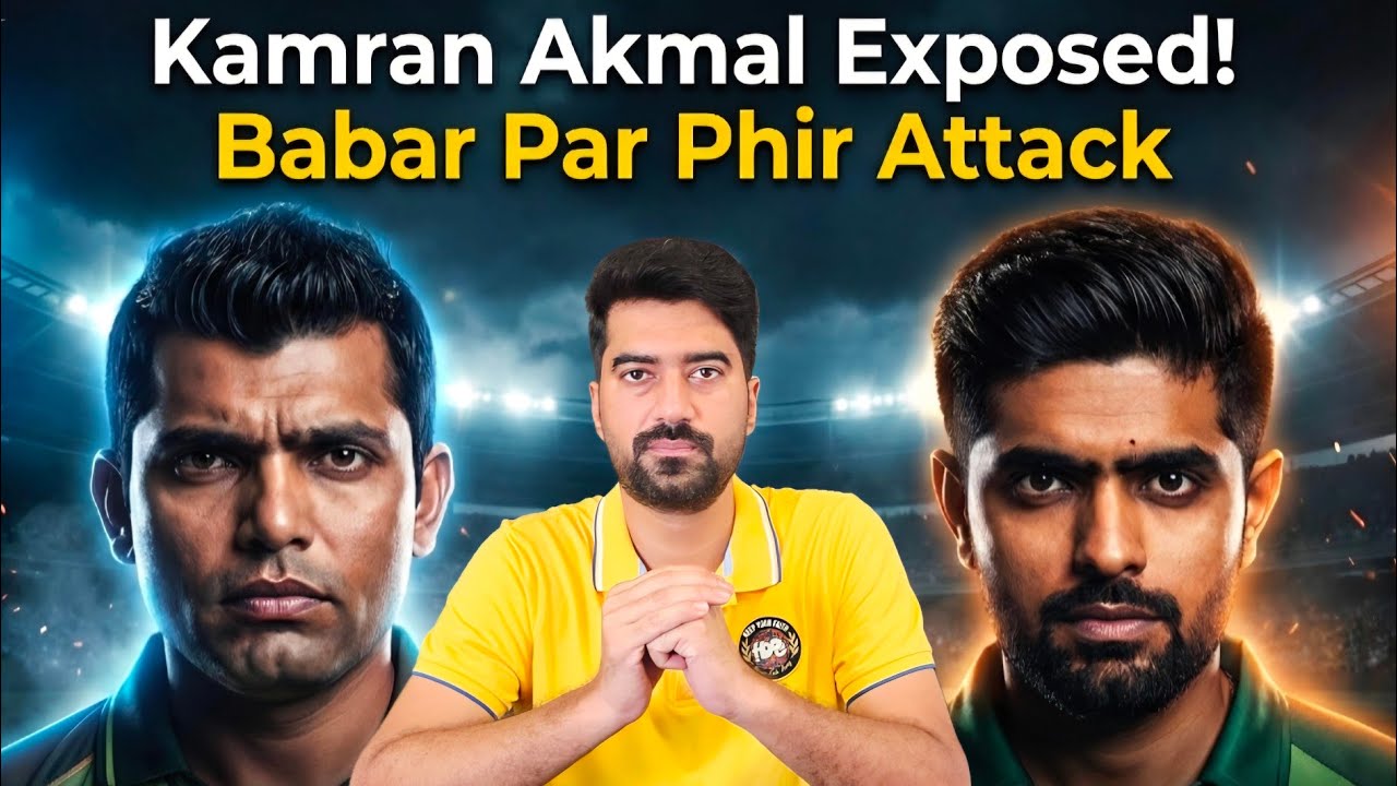 Kamran Akmal Exposed! 🤯 Babar Azam Par Phir Attack | Akmal Brothers Ka ...