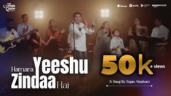 Hamara Yeeshu Zindaa Hai - Aao milkar hum