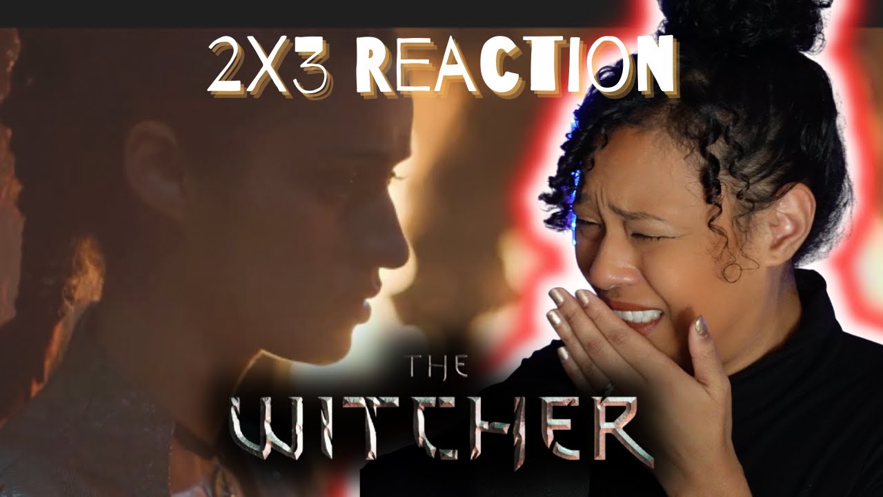 Yennifer has to do WHAT now?? The Witcher Season 2 Episode 3 Reaction