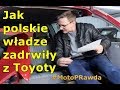 Wstyd aż miło, czyli jak polski rząd wykpił Toyotę