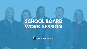 October 14, 2025 School Board Work Session