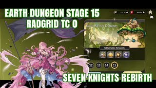 Earth Dungeon Stage 15 With Radgrid | Seven Knights Rebirth screenshot 3