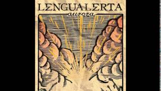 Video thumbnail of "Lengualerta - Como una Luz"