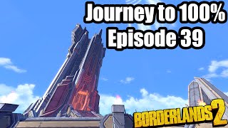 Borderlands 2: Journey to 100% Ep 39- More Slaughter