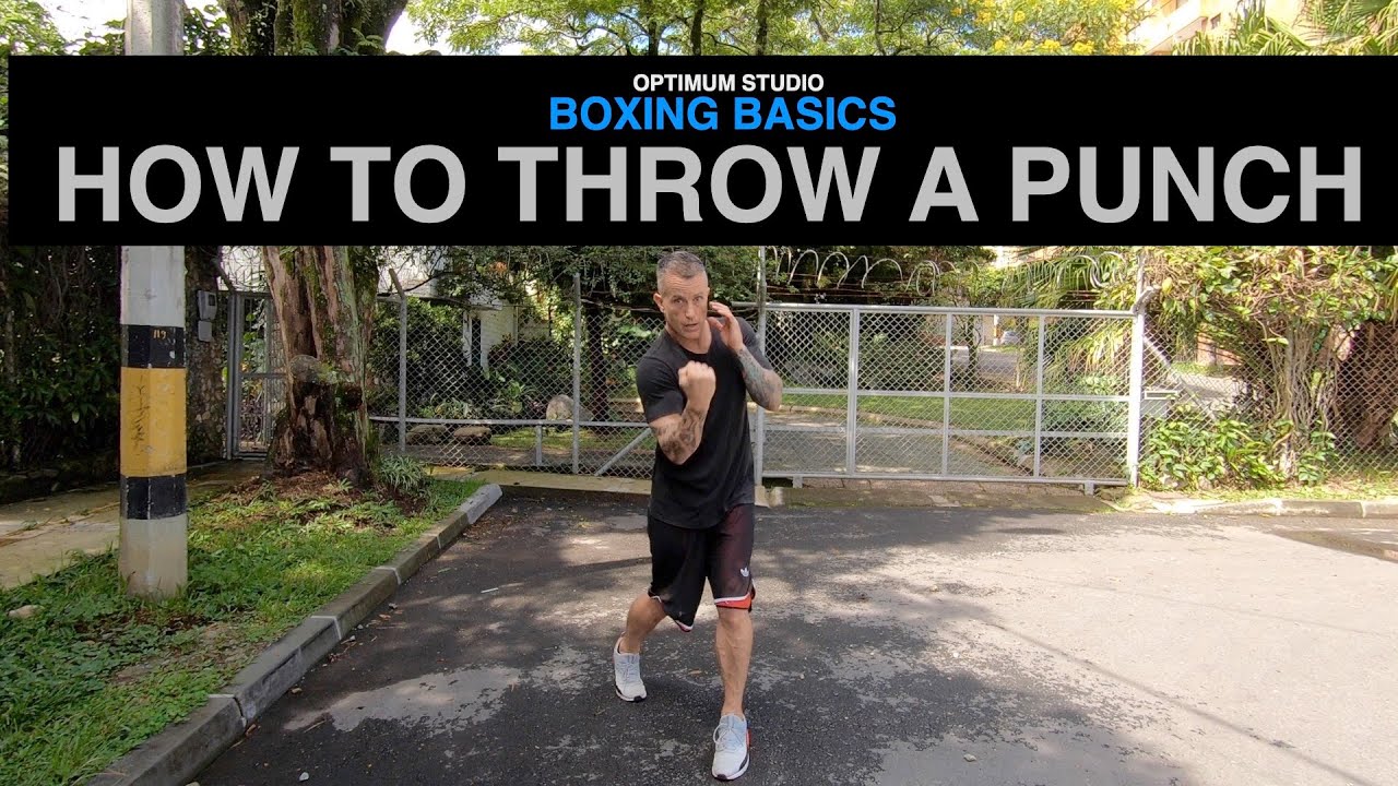 Boxing Basics: HOW TO THROW A PUNCH - YouTube