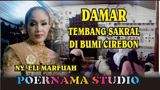 DAMAR   LAGU SAKRAL DI BUMI CIREBON