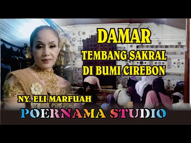 DAMAR   LAGU SAKRAL DI BUMI CIREBON class=