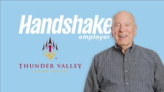 Handshake Employer: Thunder Valley Casino Resort