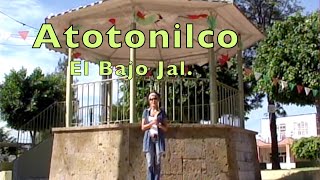Atotonilco el Bajo Jal. 2006 Videos de México