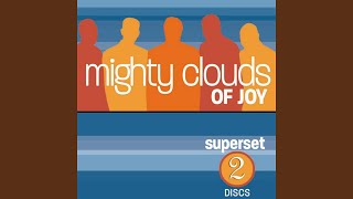 Video thumbnail of "Mighty Clouds Of Joy - Living Testimony"