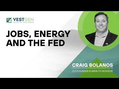 Jobs, Energy and the Fed
