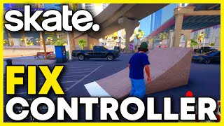 Skate 4: How to Fix Controller Not Working Issue