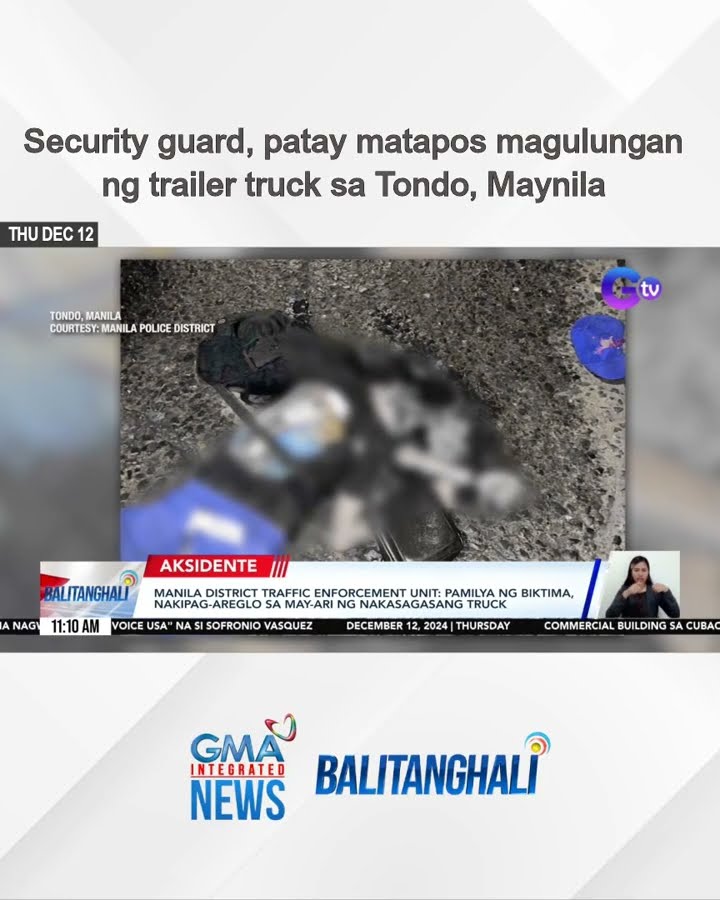 Security guard, patay matapos magulungan ng trailer truck sa Tondo, Maynila | Balitanghali